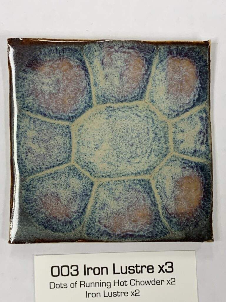 Iron Lustre x3, dots of RHC x2, Iron Lustre x2